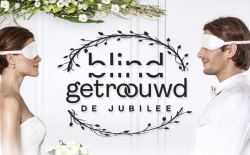 'Blind Getrouwd: De Jubilee'
